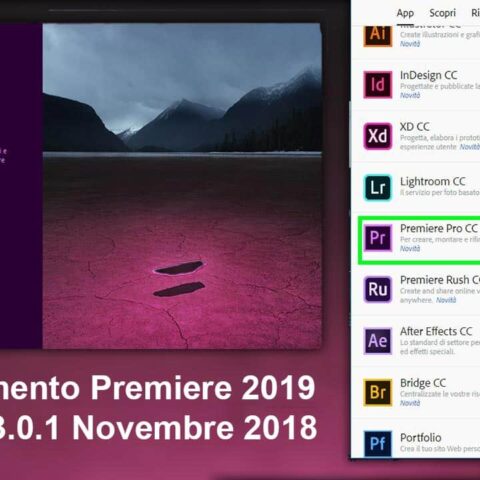 Adobe Premiere 2019 aggiornamento Novembre 2018: release 13.0.1