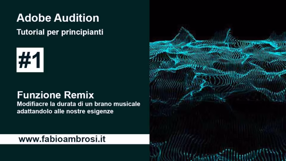 Adobe Audition: funzione Remix. Come modificare la durata di un brano musicale adattandolo alle nostre esigenze