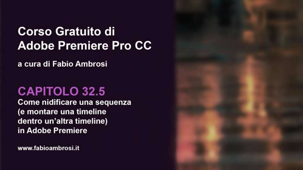 Come nidificare una sequenza o una clip in Adobe Premiere 2019 (nesting)
