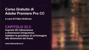 Imposta VS ridimensiona a dimensione fotogramma in Adobe Premiere