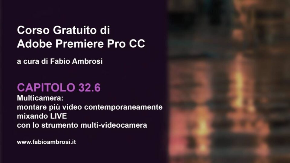 Multicamera: montare più video contemporaneamente mixando live con lo strumento multiview