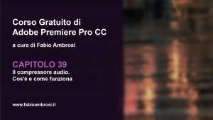 Il compressore audio. Cos’è e come funziona