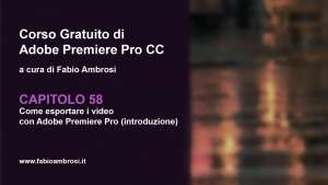 Come esportare i video in Adobe Premiere (introduzione)