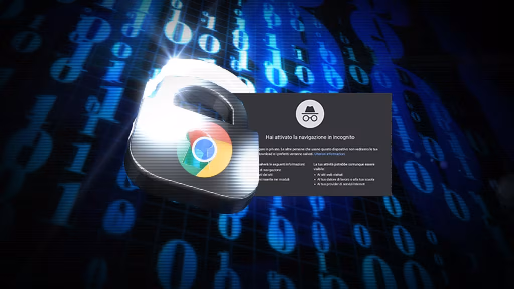 Google Crome avrebbe violato la privacy degli utenti nella navigazione in incognito. Chiesti 5 miliardi di dollari