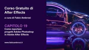 Importare progetti Adobe Photoshop in Adobe After Effects