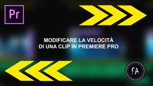 Come modificare la velocità di una clip video in Adobe Premiere
