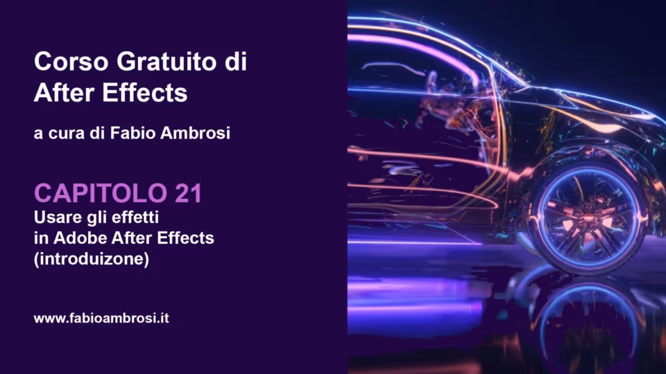 Come usare gli effetti in Adobe After Effects