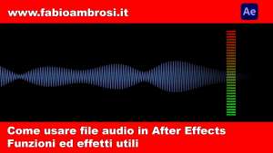 Usare File Audio in Adobe After Effects per creare grafiche animate