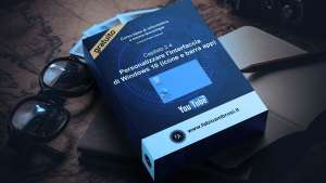 Capitolo 2.4 – Personalizzare l’interfaccia di Windows 10 (icone e pulsanti) – Corso online di informatica e nuove tecnologie