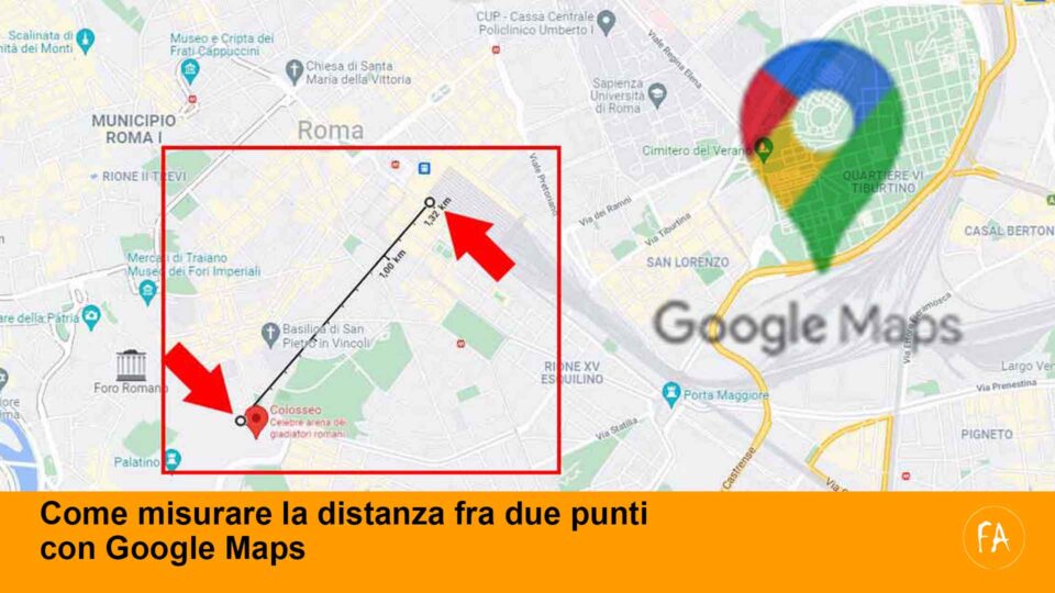 Come misurare la distanza fra due punti usando Google Maps