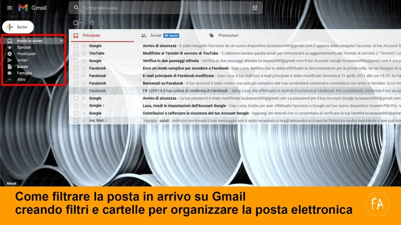 come filtrare la posta elettronica in gmail e organizzarla in cartelle ed etichette