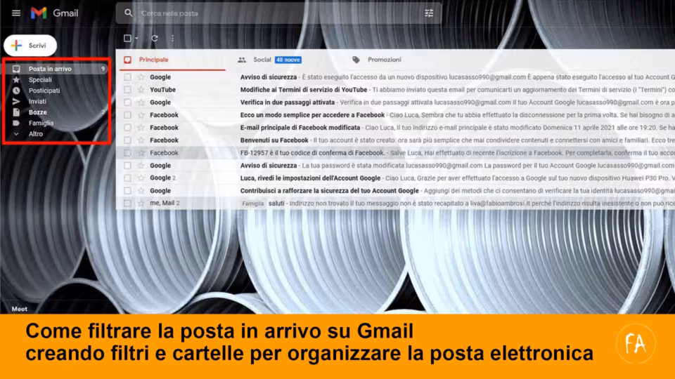 Guida: creare filtri in Gmail per organizzare la posta elettronica