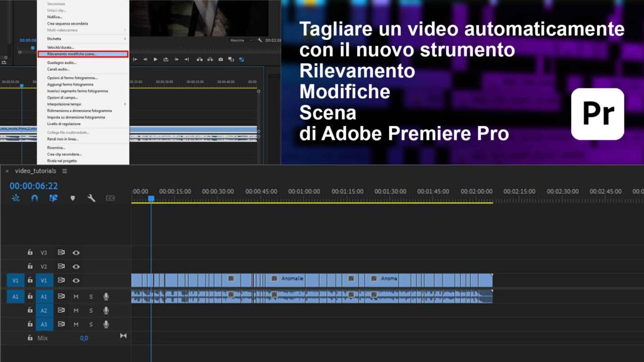 Tagliare automaticamente un video in Premiere Pro con lo strumento “Rilevamento Modifiche Scena”