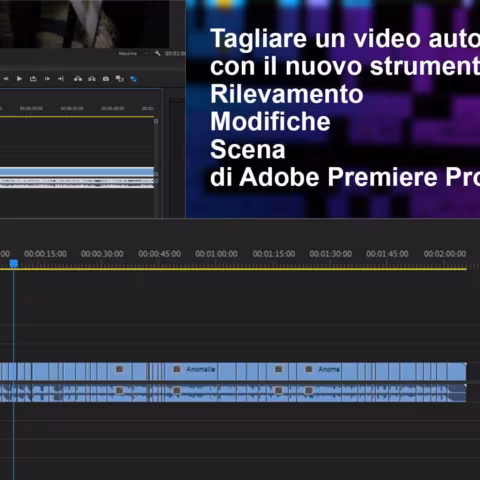 Come tagliare un video automaticamente con Adobe Premiere Pro - Tutorial