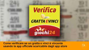 Come fare per verificare se un gratta e vinci è vincente usando la app ufficiale