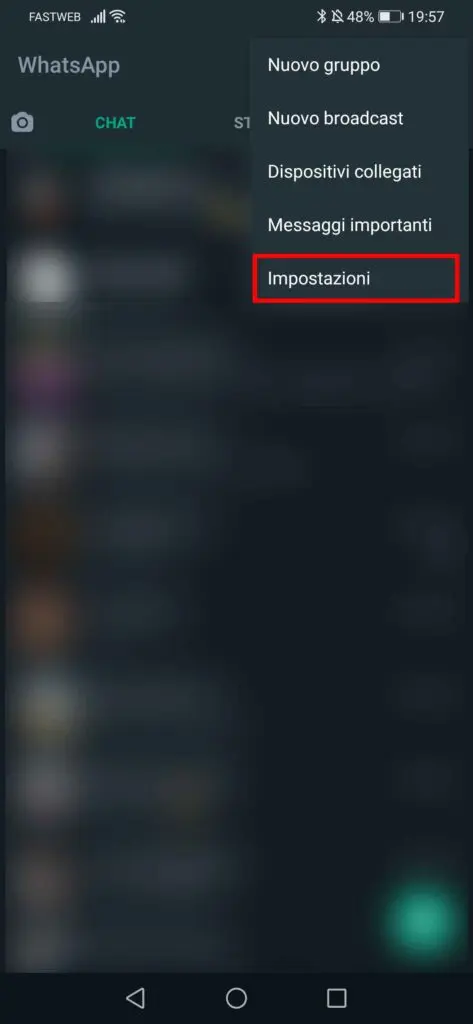 Come cambiare lo sfondo alle chat di whatsapp - STEP 2 - Clicca su impostazioni Come cambiare lo sfondo alle chat di whatsapp - STEP 2 - Clicca su impostazioni