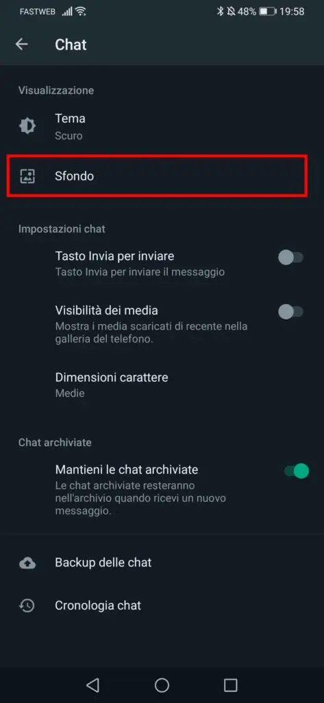 Come cambiare lo sfondo alle chat di whatsapp - STEP 4 - Clicca su Sfondo Come cambiare lo sfondo alle chat di whatsapp - STEP 4 - Clicca su Sfondo
