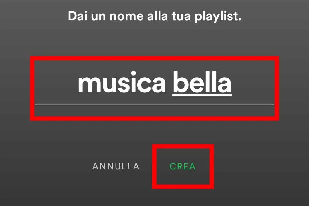 Come creare una playlist su Spotify - STEP 2 - Scegli un nome e premi "Crea"