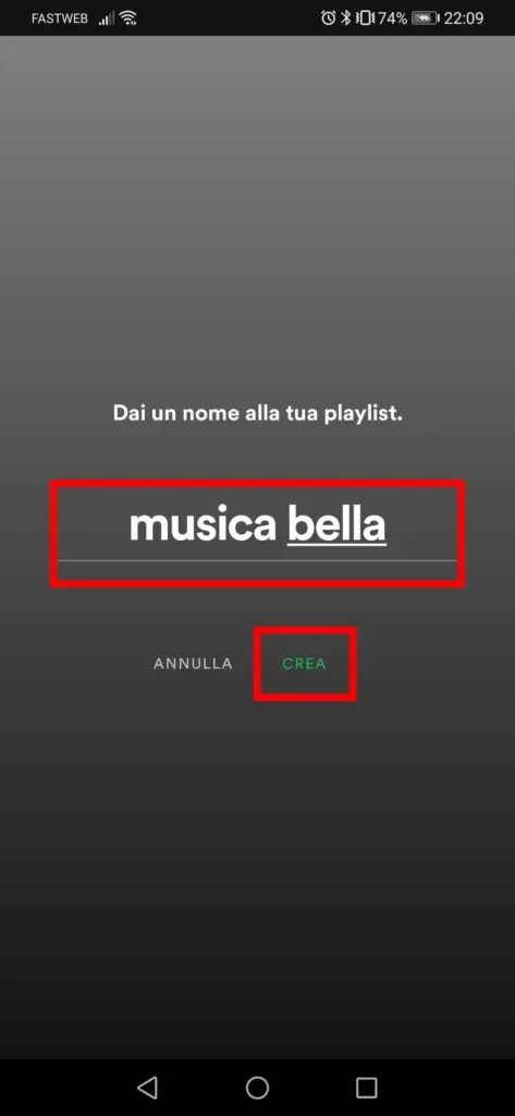 Come creare una playlist su Spotify - STEP 2 - Scegli un nome e premi "Crea" Come creare una playlist su Spotify - STEP 2 - Scegli un nome e premi "Crea"
