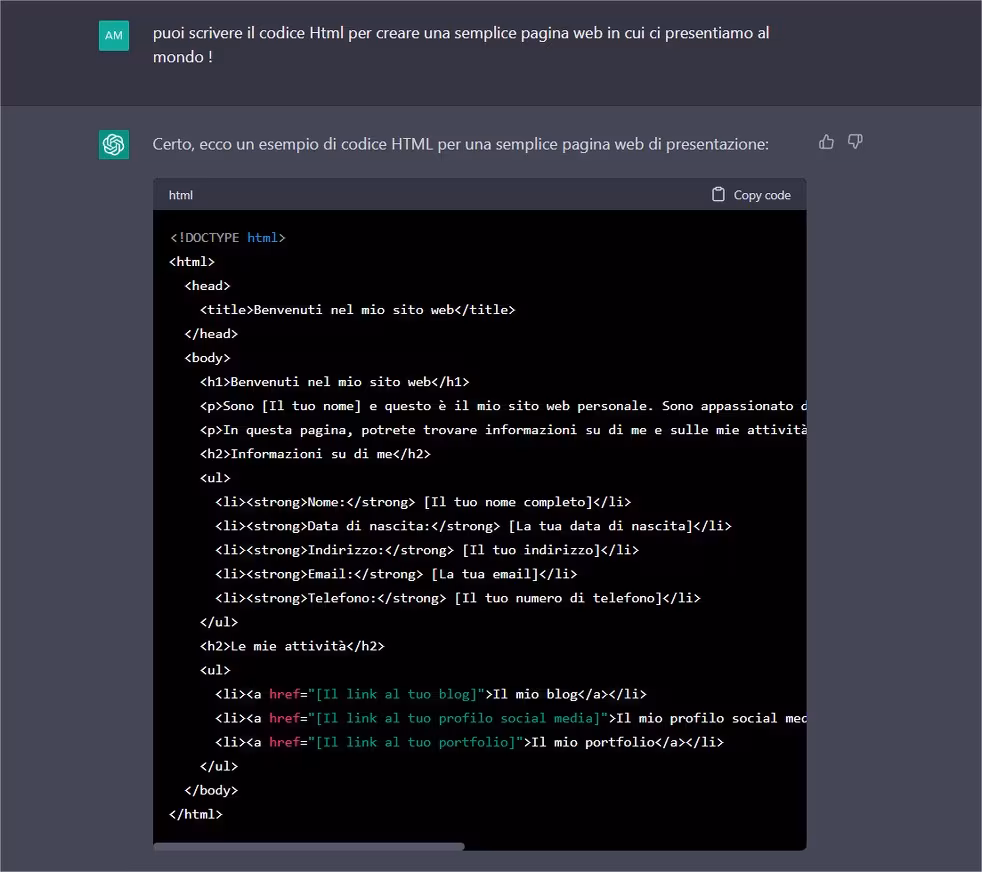 Grazie a chatGpt si può far generare il codice il codice html per creare una semplice pagina web