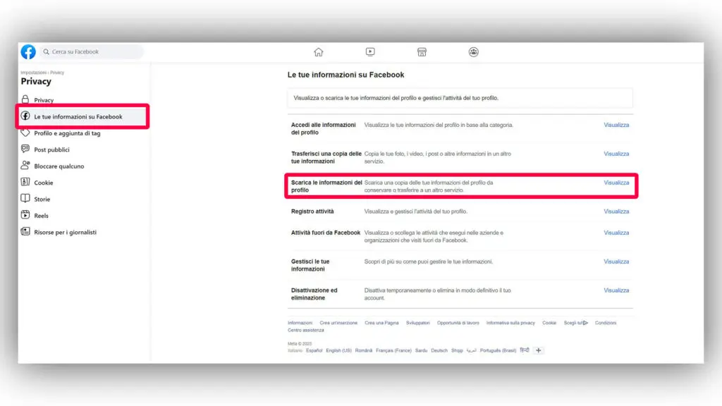 Step 2 - Andare alla sezione "Le tue informazioni su Facebook" quindi cliccare sul bottone "visualizza" alla voce "scarica le informazioni del profilo"